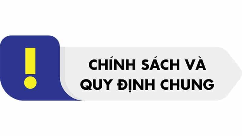 Chính Sách Chung