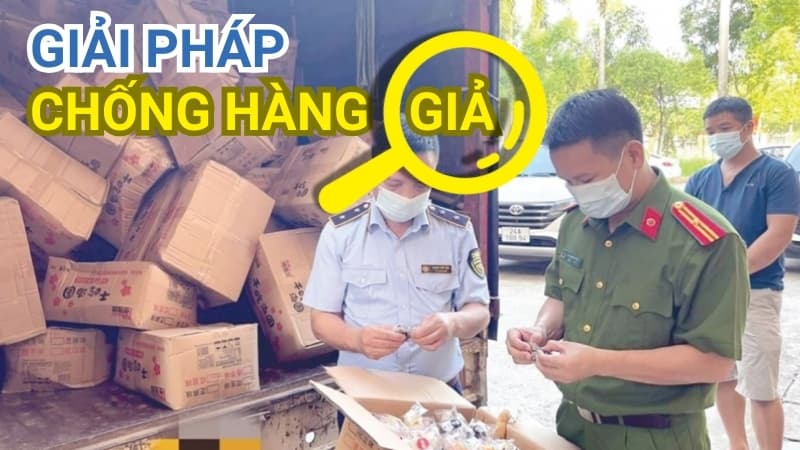 Giải Pháp Chống Hàng Giả