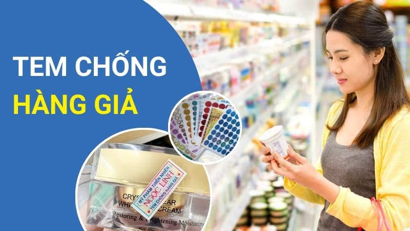 Tem Chống Hàng Giả