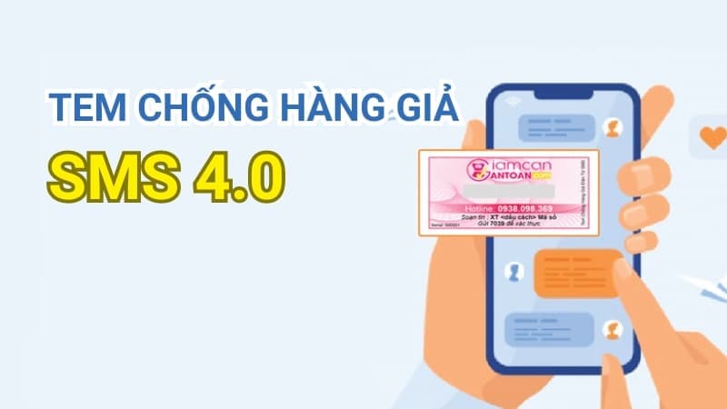 Tem Điện Tử Chống Hàng Giả SMS