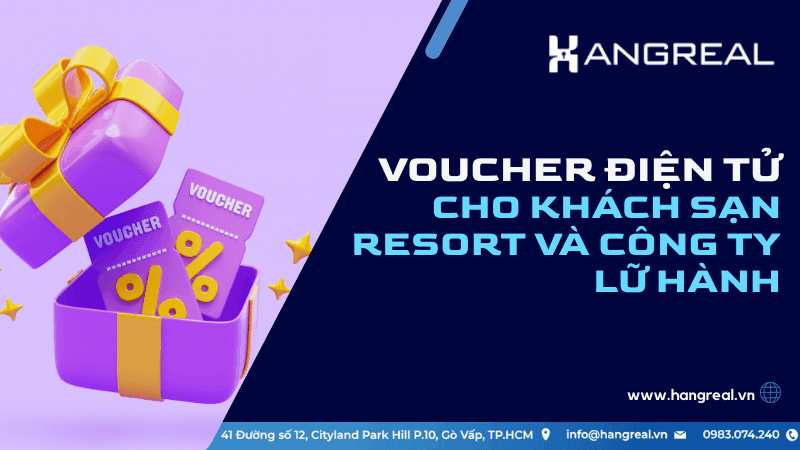 Voucher điện tử cho khách sạn resort và công ty lữ hành